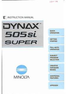 Minolta Dynax 505 si Super manual. Camera Instructions.